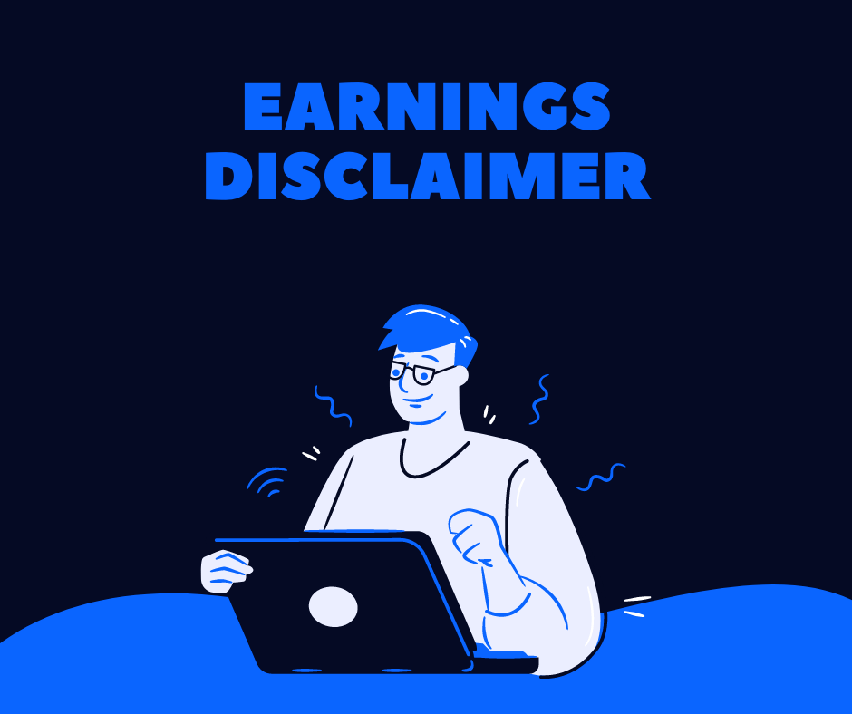 Earnings Disclaimer