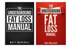 The Underground Fats Loss Handbook Overview